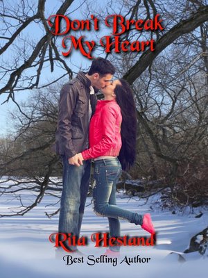 cover image of Don't Break My Heart